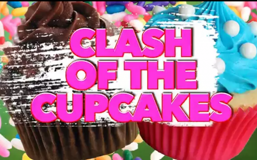 Clash of the Cupcakes!